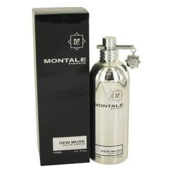 Montale Dew Musk Eau De Parfum Spray By Montale