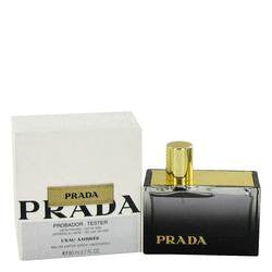 Prada L'eau Ambree Eau De Parfum Spray (Tester) By Prada